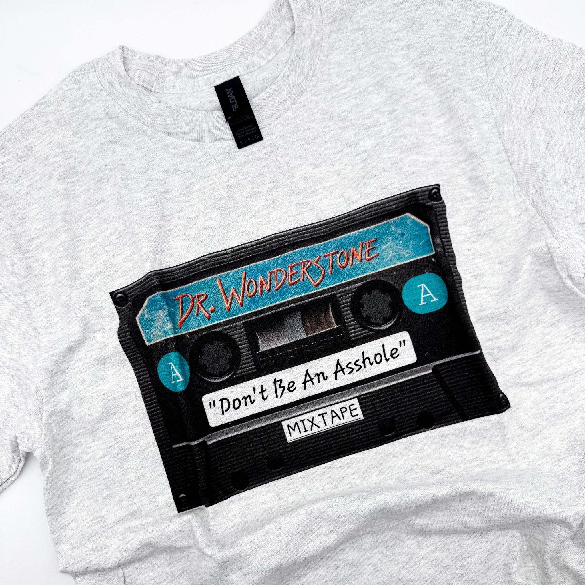 Don't Be An Asshole Tee